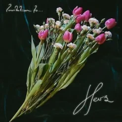 Hot Her's : Invitation to Her's CD (2018) Blommor