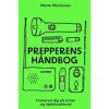 Prepperens håndbog | Mette Mortensen | Språk: Danska