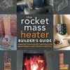 Outlet The Rocket Mass Heater Builder's Guide Vedeldade Kaminer