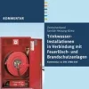Clearance Trinkwasser-Installationen in Verbindung mit Feuerlösch- und Brandschutzanlagen Sprinklers