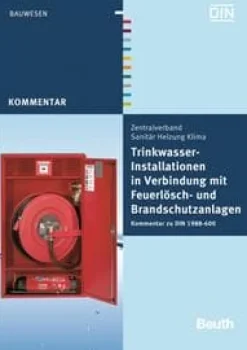 Clearance Trinkwasser-Installationen in Verbindung mit Feuerlösch- und Brandschutzanlagen Sprinklers